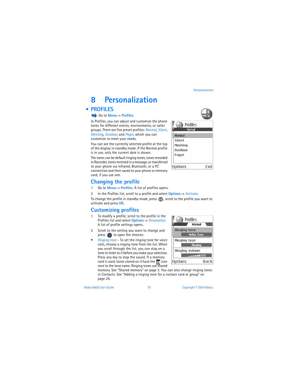 8 personalization, Profiles, Changing the profile | Customizing profiles, Personalization, 8personalization | Nokia 6600 User Manual | Page 92 / 161