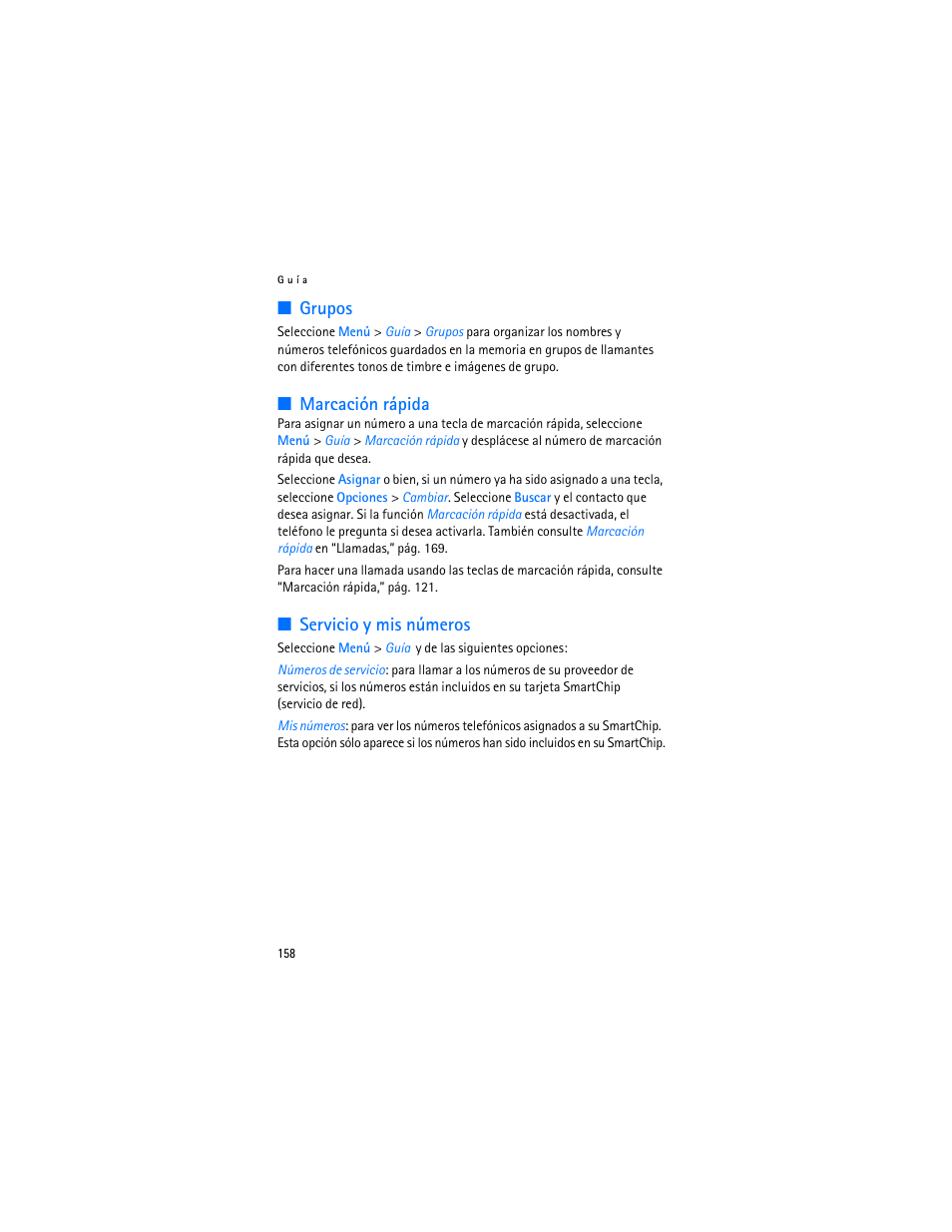 Grupos, Marcación rápida, Servicio y mis números | Grupos marcación rápida servicio y mis números | Nokia 6282 User Manual | Page 159 / 201