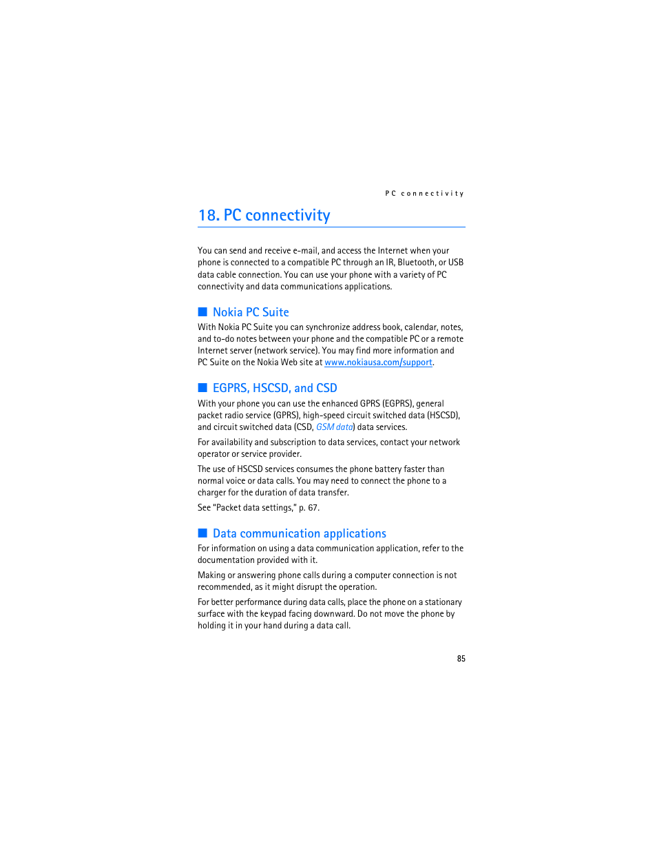 Pc connectivity, Nokia pc suite, Egprs, hscsd, and csd | Data communication applications | Nokia 6282 User Manual | Page 86 / 201