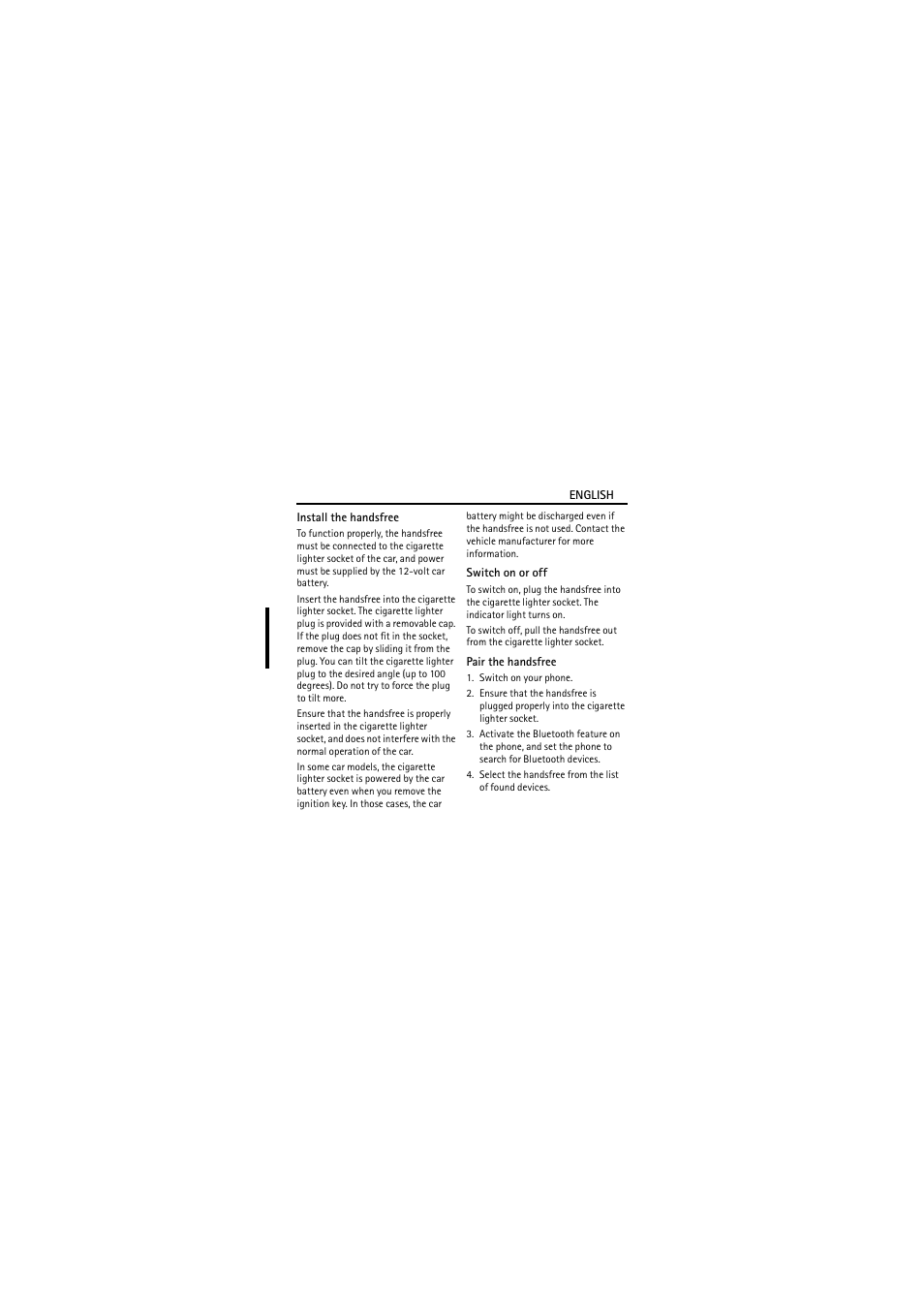 Install the handsfree, Switch on or off, Pair the handsfree | Nokia Wireless Plug-in Car Handsfree HF-33W User Manual | Page 5 / 9