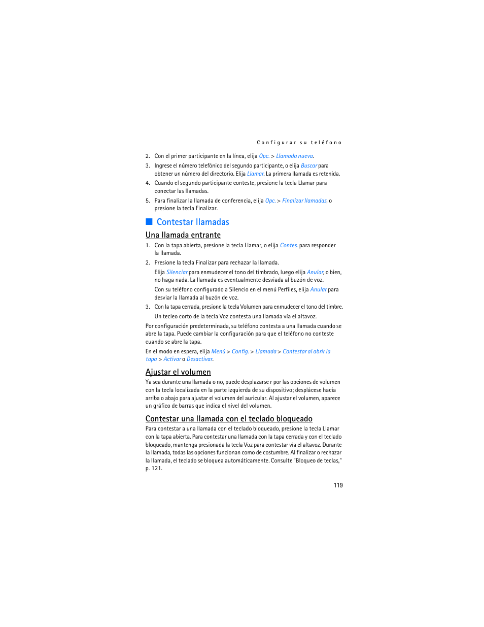 Contestar llamadas, Una llamada entrante, Ajustar el volumen | Contestar una llamada con el teclado bloqueado | Nokia 6155i User Manual | Page 120 / 209