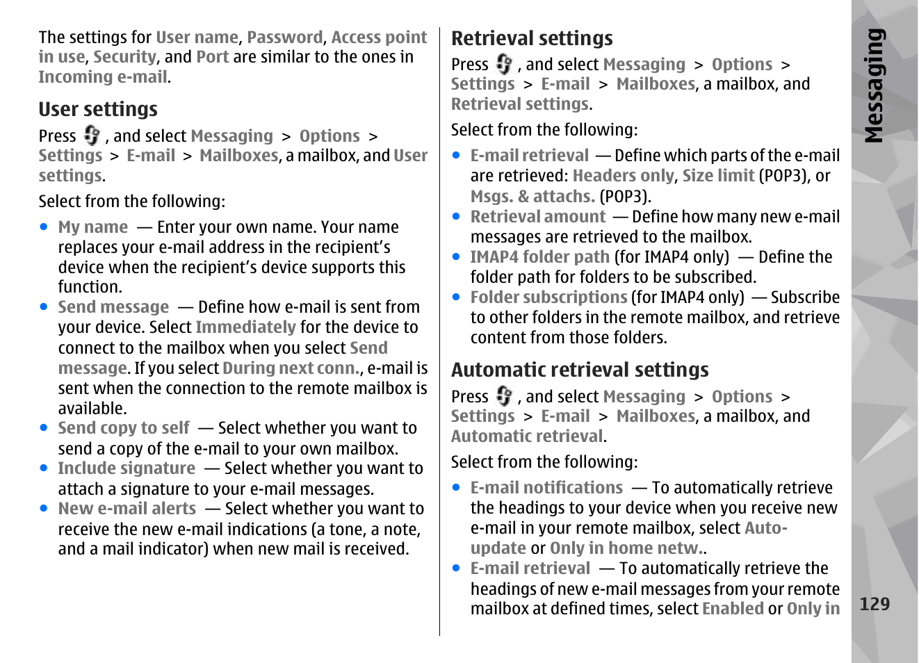 User settings, Retrieval settings, Automatic retrieval settings | Messaging | Nokia N96 User Manual | Page 129 / 396