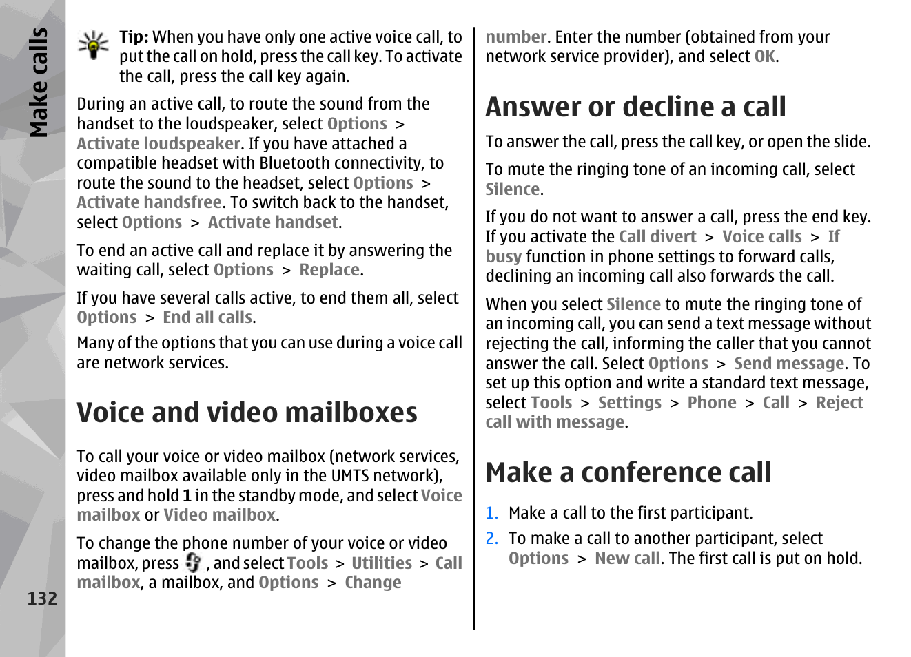 Voice and video mailboxes, Answer or decline a call, Make a conference call | Make call s | Nokia N96 User Manual | Page 132 / 396