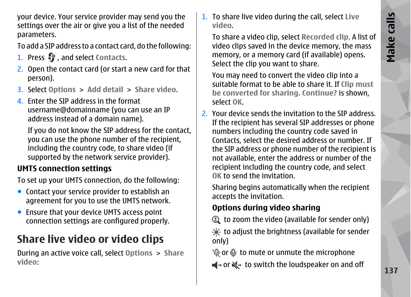 Share live video or video clips, Make call s | Nokia N96 User Manual | Page 137 / 396