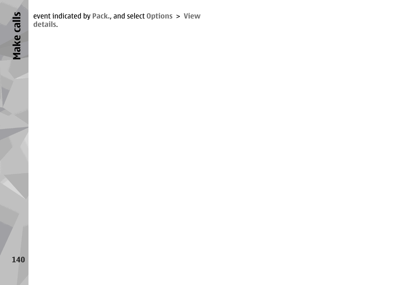 Make call s | Nokia N96 User Manual | Page 140 / 396