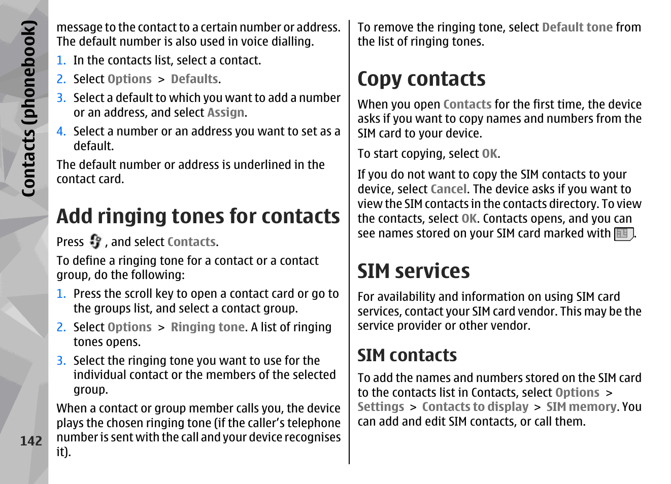 Add ringing tones for contacts, Copy contacts, Sim services | Sim contacts, Contacts (phone boo k) | Nokia N96 User Manual | Page 142 / 396