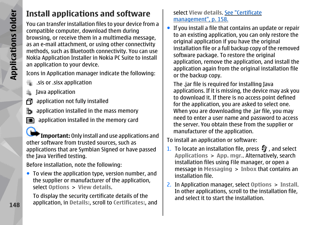 Install applications and software, Appl icati ons fol der | Nokia N96 User Manual | Page 148 / 396