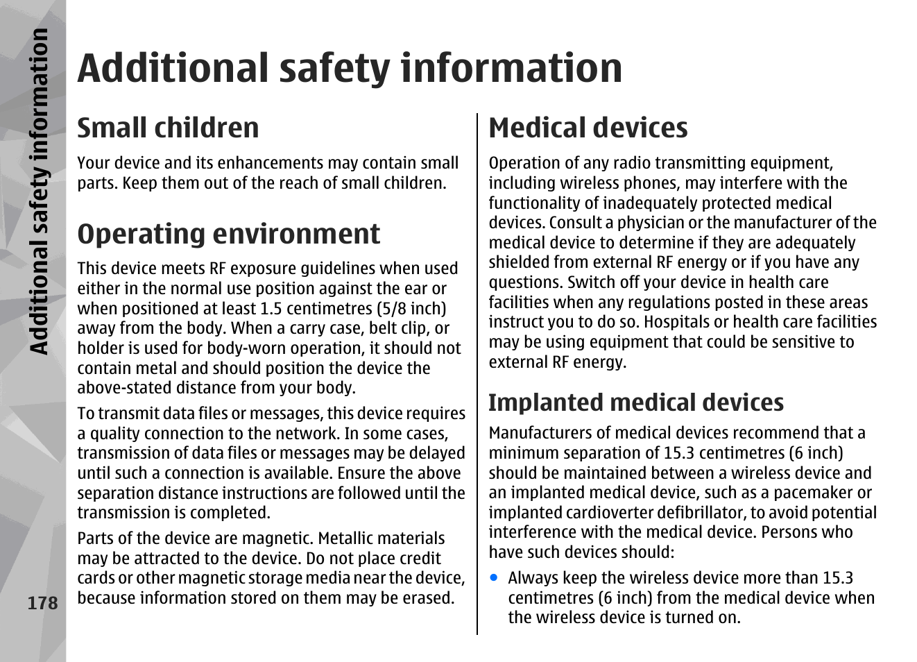 Additional safety information, Small children, Operating environment | Medical devices, Implanted medical devices | Nokia N96 User Manual | Page 178 / 396