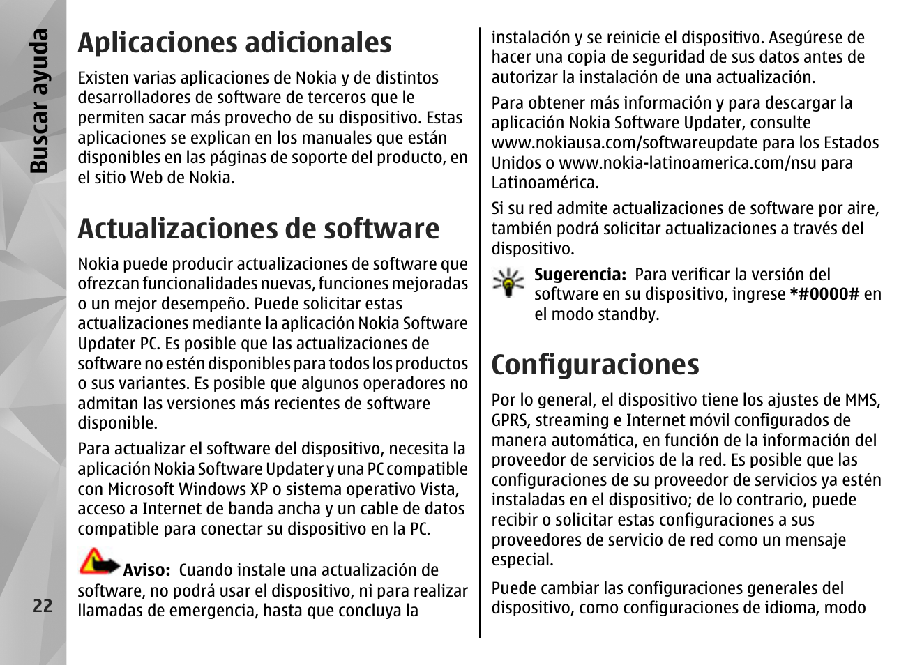 Aplicaciones adicionales, Actualizaciones de software, Configuraciones | Bu sc ar ay ud a | Nokia N96 User Manual | Page 209 / 396