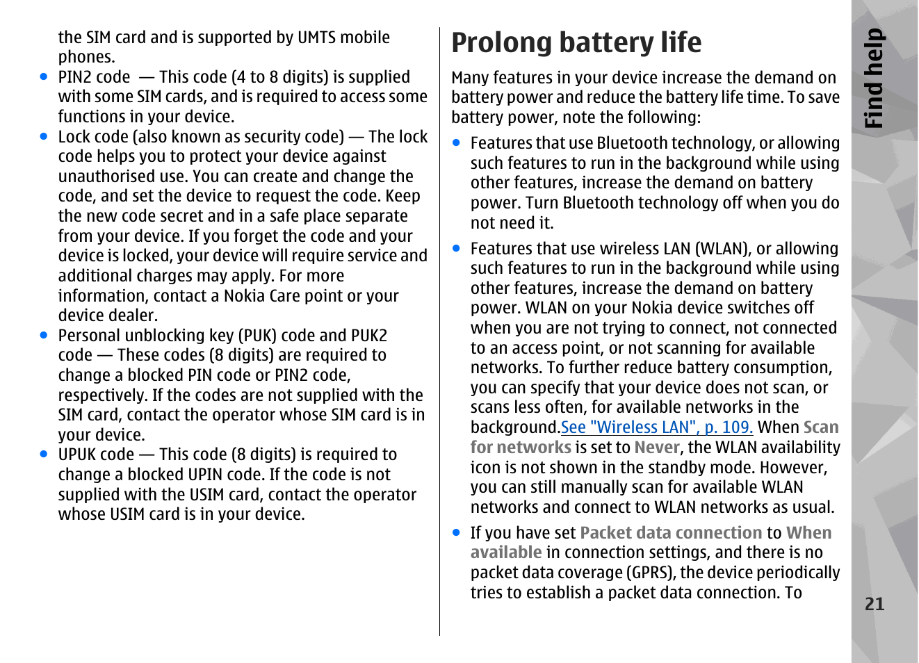 Prolong battery life, Find hel p | Nokia N96 User Manual | Page 21 / 396
