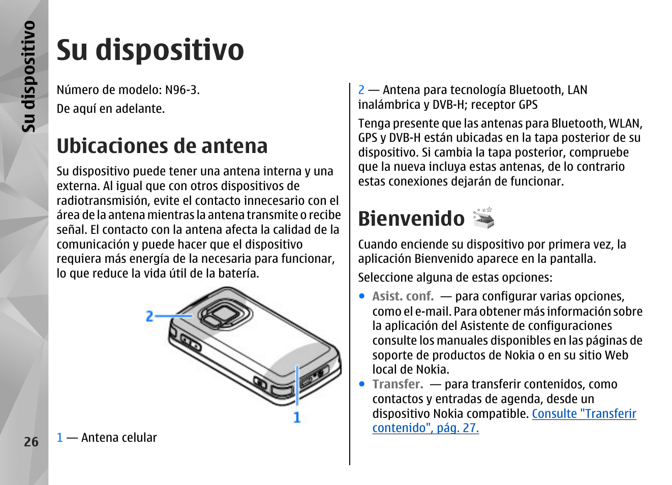 Su dispositivo, Ubicaciones de antena, Bienvenido | Su dis pos itivo | Nokia N96 User Manual | Page 213 / 396