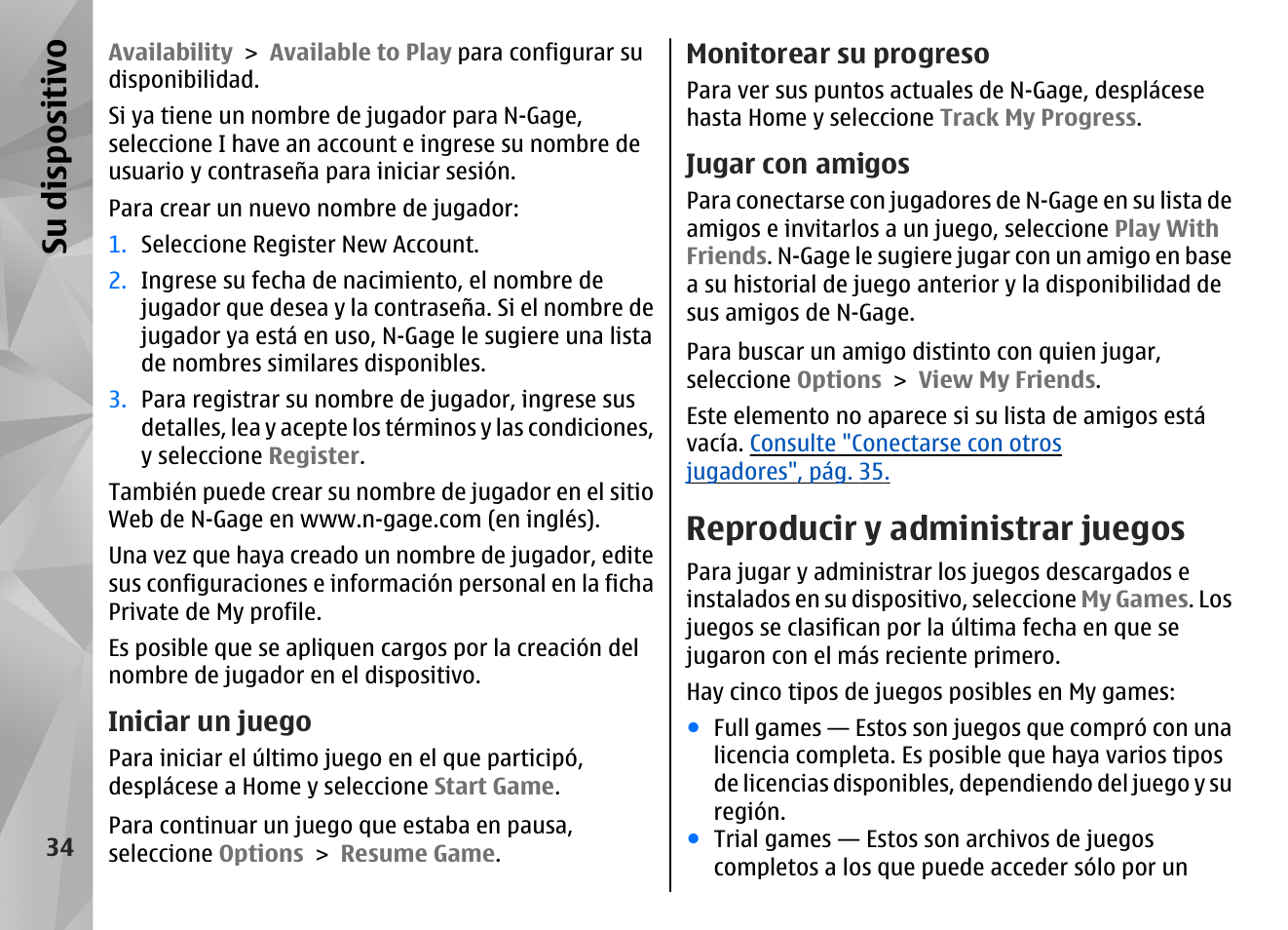 Iniciar un juego, Monitorear su progreso, Jugar con amigos | Reproducir y administrar juegos, Su dis pos itivo | Nokia N96 User Manual | Page 221 / 396
