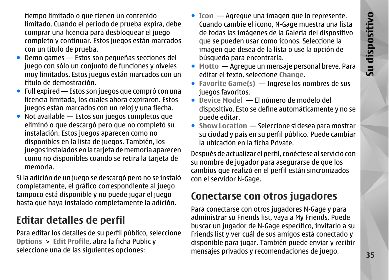 Editar detalles de perfil, Conectarse con otros jugadores, Su dis pos itivo | Nokia N96 User Manual | Page 222 / 396