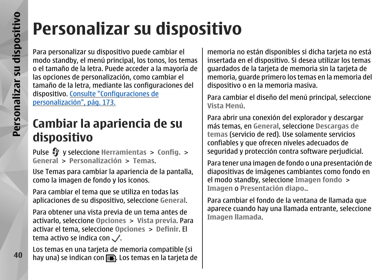 Personalizar su dispositivo, Cambiar la apariencia de su dispositivo, Personalizar su dis pos itivo | Nokia N96 User Manual | Page 227 / 396