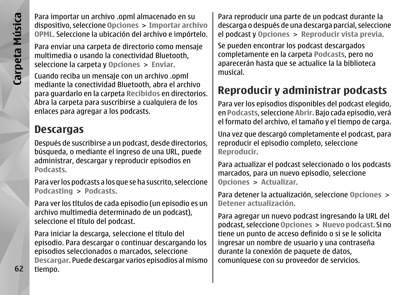 Descargas, Reproducir y administrar podcasts, Carp eta música | Nokia N96 User Manual | Page 249 / 396