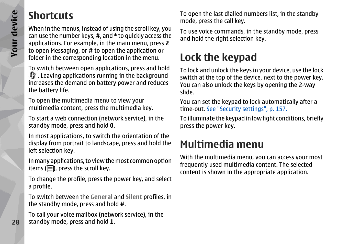Shortcuts, Lock the keypad, Multimedia menu | Your device | Nokia N96 User Manual | Page 28 / 396