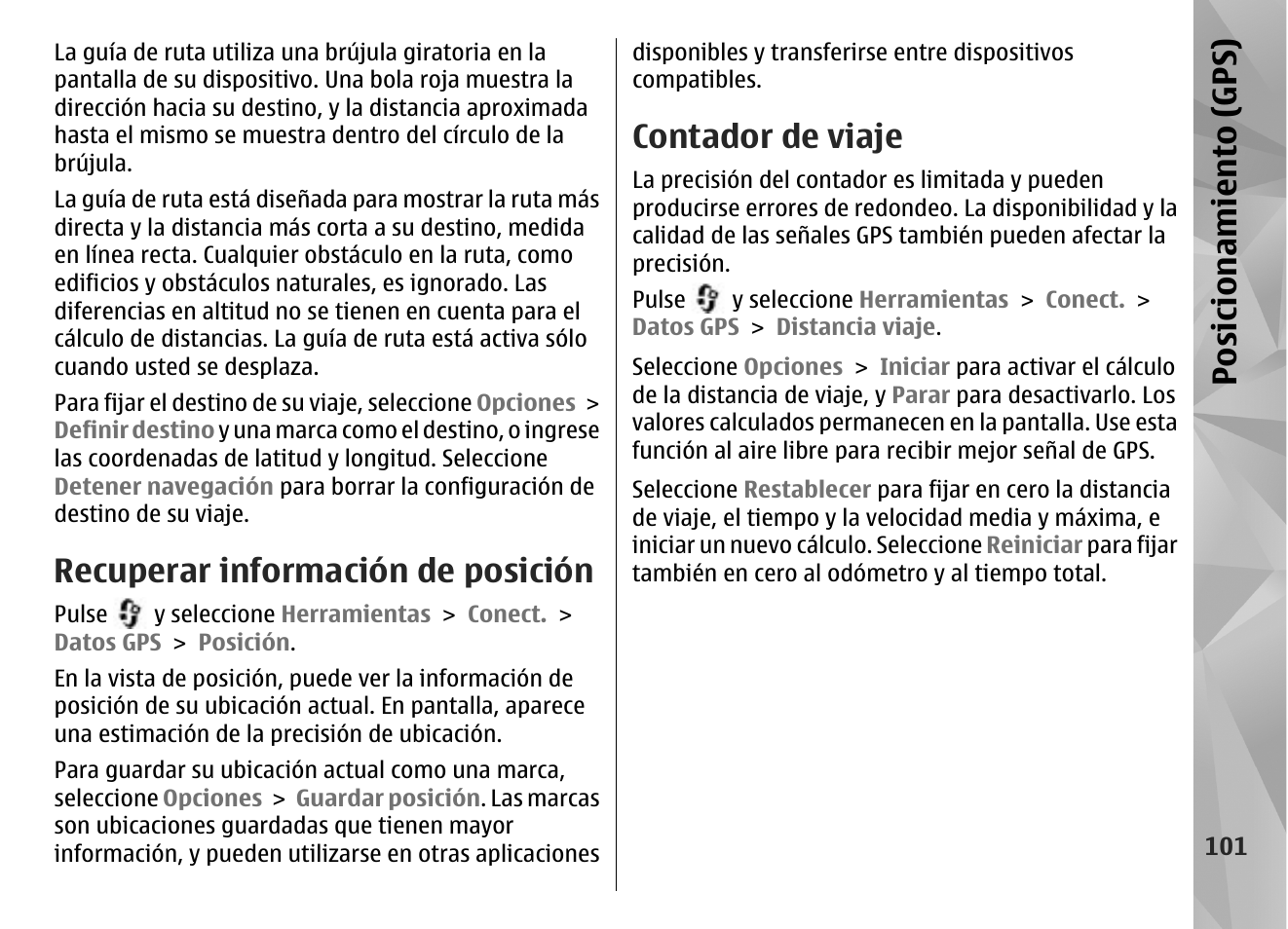 Recuperar información de posición, Contador de viaje, Posicionamiento (gps) | Nokia N96 User Manual | Page 288 / 396