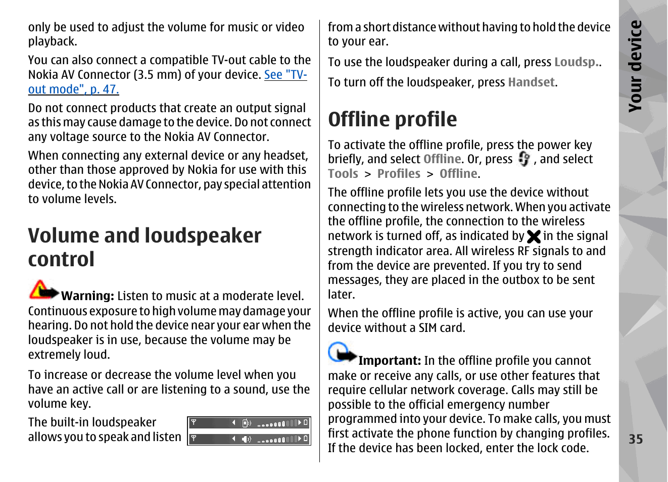 Volume and loudspeaker control, Offline profile, Your device | Nokia N96 User Manual | Page 35 / 396