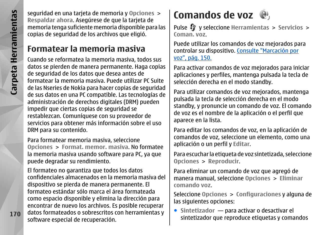 Formatear la memoria masiva, Comandos de voz, Carpeta herramientas | Nokia N96 User Manual | Page 357 / 396