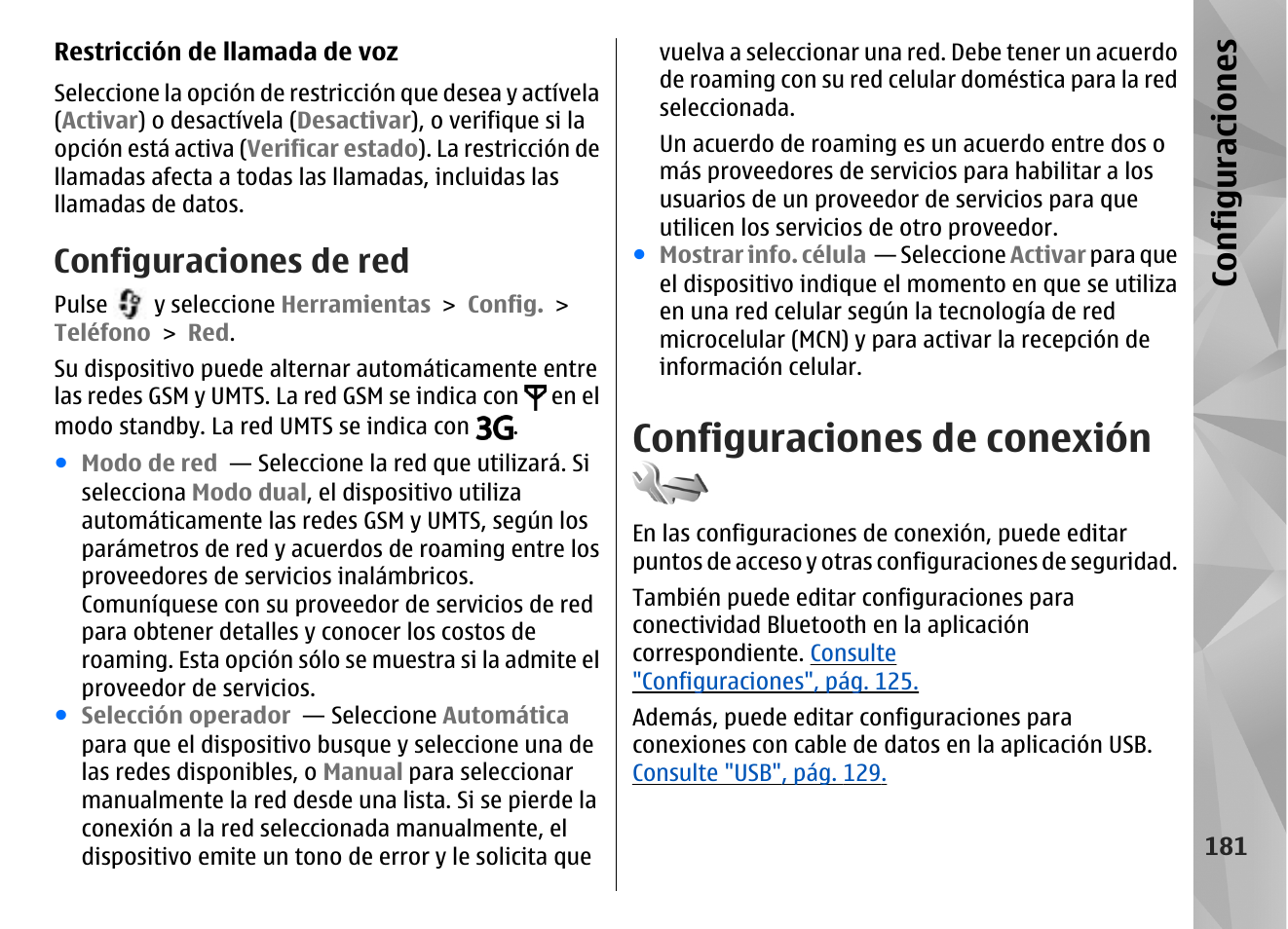 Configuraciones de red, Configuraciones de conexión, Consulte "configuraciones de conexión", pág. 181 | Consulte, Configuraciones de conexión", pág. 181, Configuraciones | Nokia N96 User Manual | Page 368 / 396