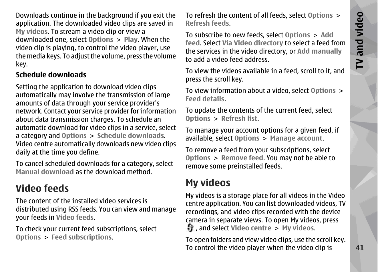 Video feeds, My videos, Tv and vid eo | Nokia N96 User Manual | Page 41 / 396