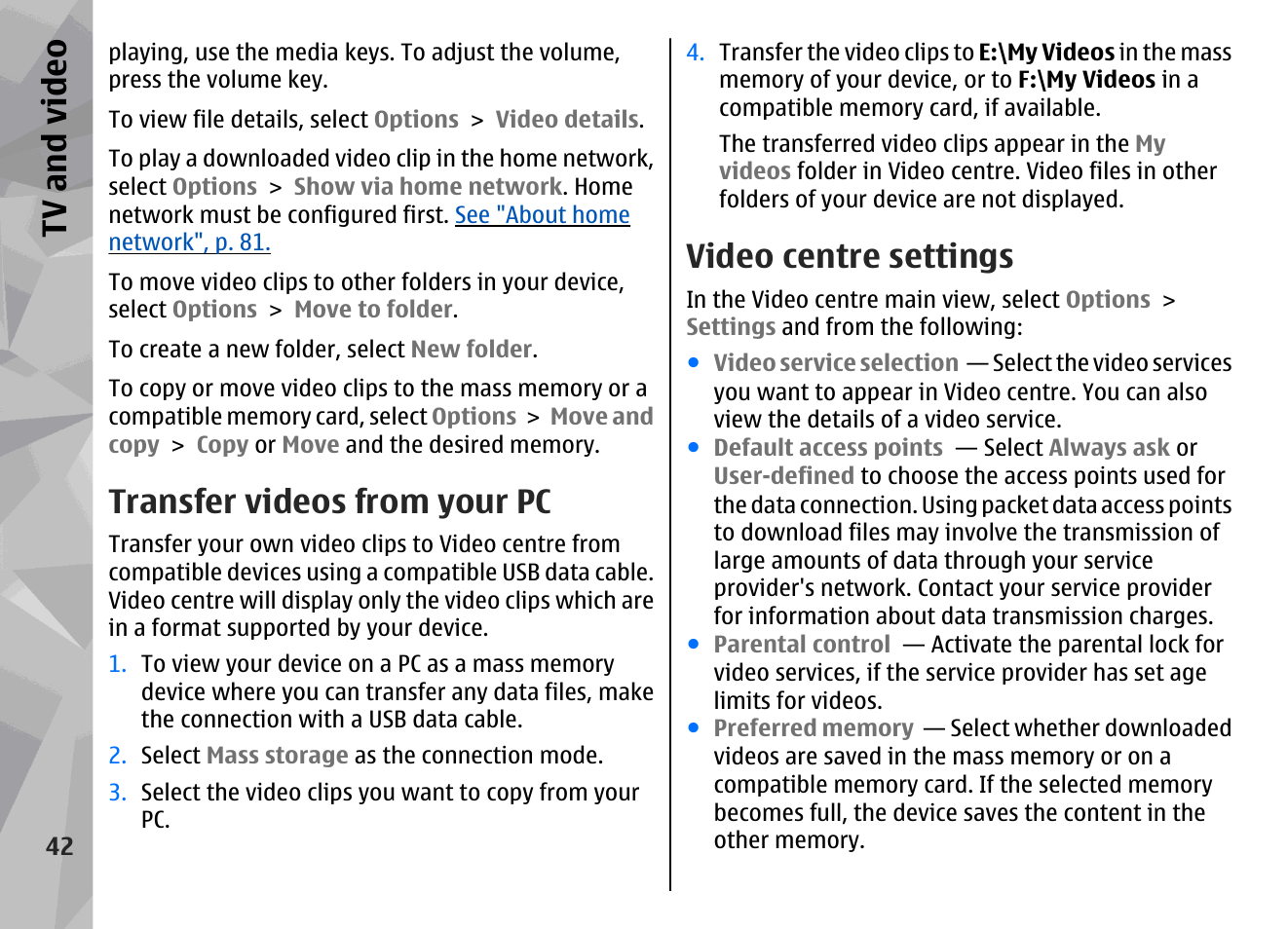 Transfer videos from your pc, Video centre settings, Tv and vid eo | Nokia N96 User Manual | Page 42 / 396