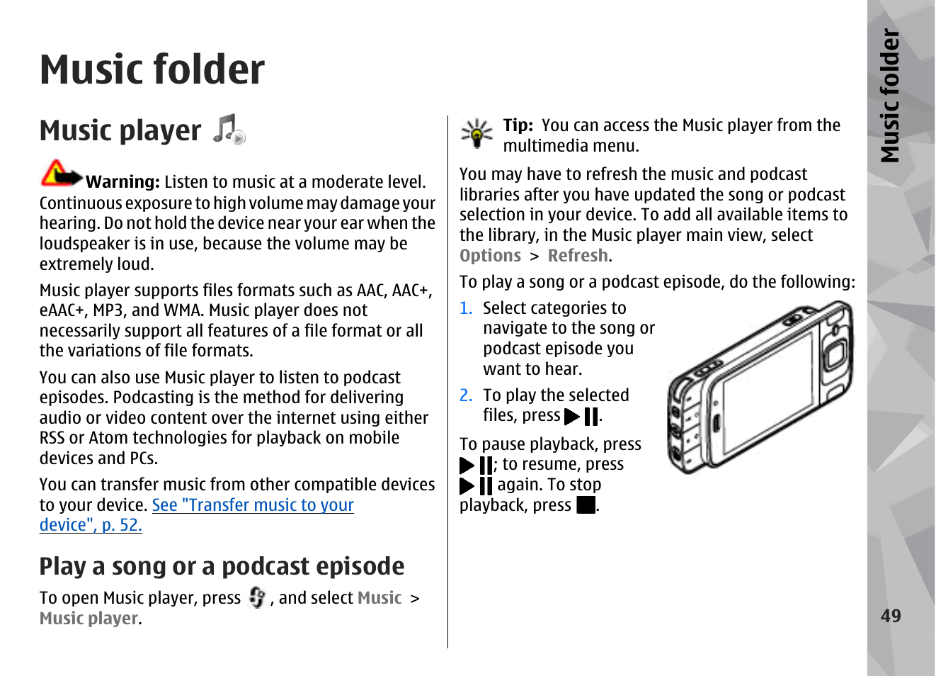 Music folder, Music player, Play a song or a podcast episode | Music fol der | Nokia N96 User Manual | Page 49 / 396