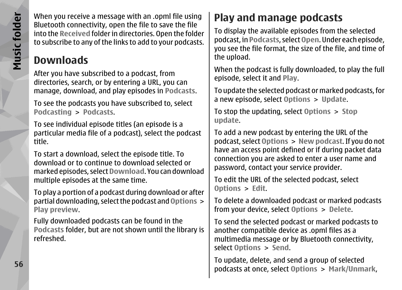 Downloads, Play and manage podcasts, Music fol der | Nokia N96 User Manual | Page 56 / 396