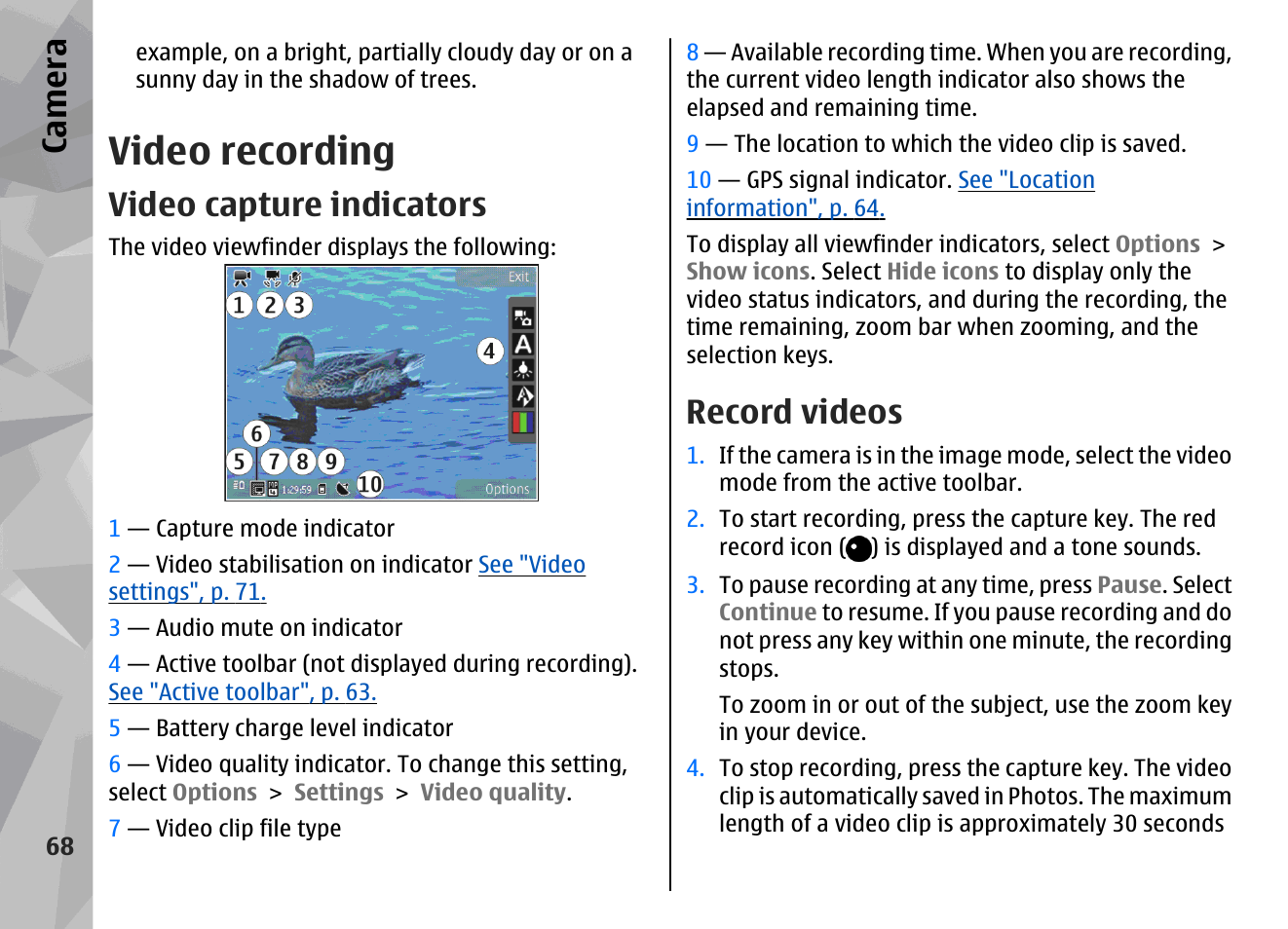 Video recording, Video capture indicators, Record videos | Ca mera | Nokia N96 User Manual | Page 68 / 396