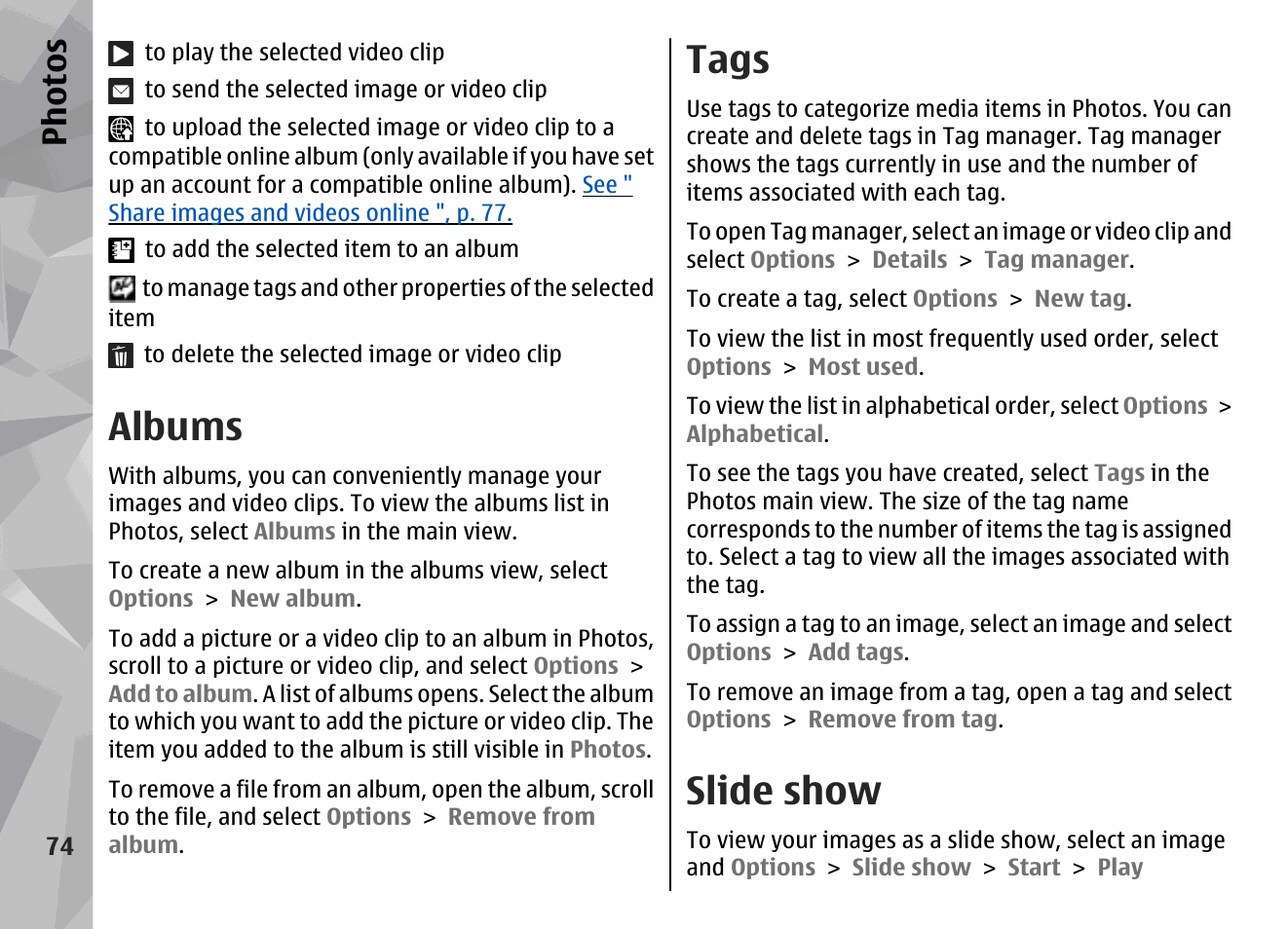 Albums, Tags, Slide show | See "slide, Show", p. 74, Tags", p. 74, See "tags", p. 74, See "albums", p. 74, Ph ot os | Nokia N96 User Manual | Page 74 / 396