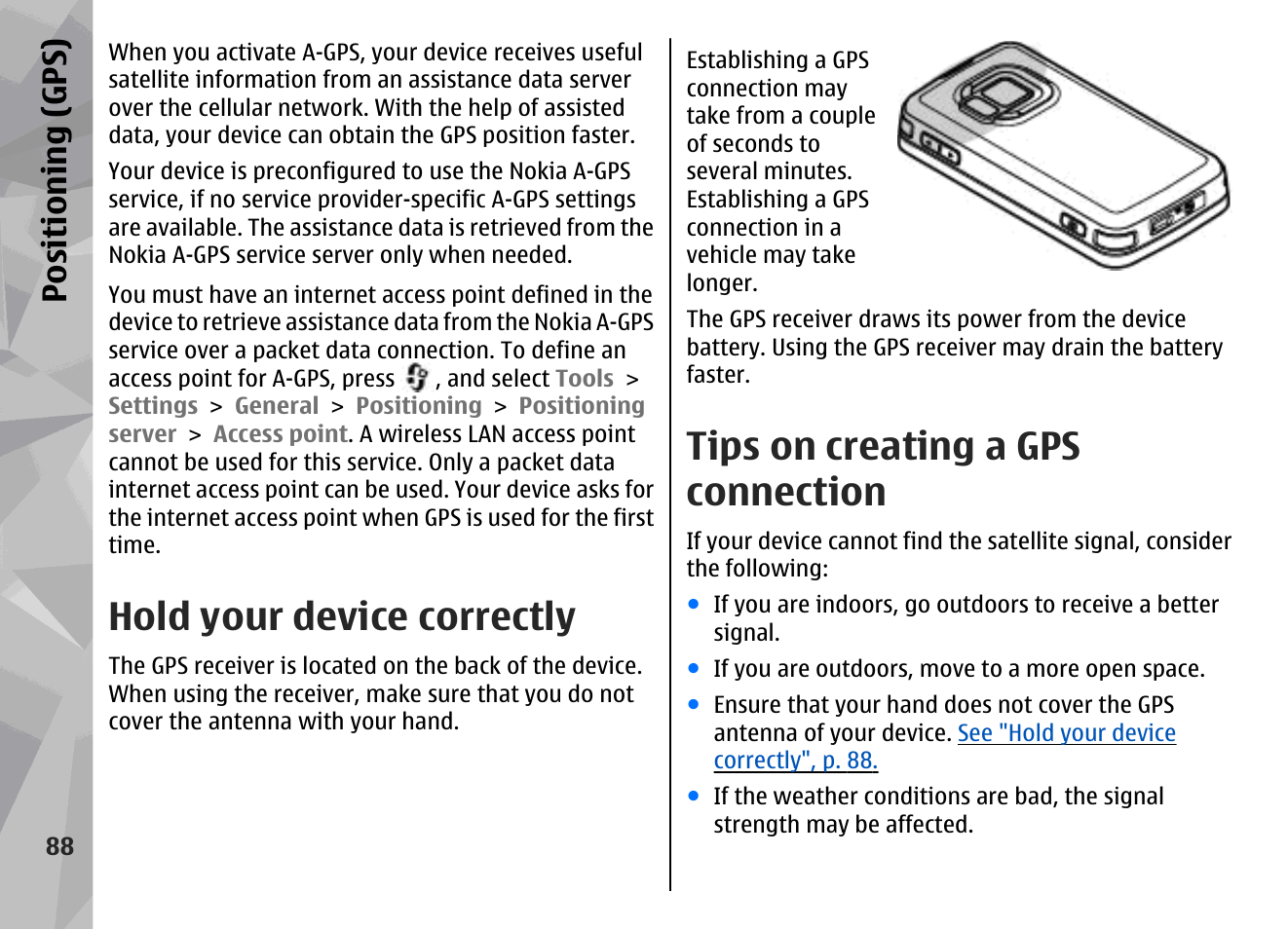 Hold your device correctly, Tips on creating a gps connection, Positioning (gps) | Nokia N96 User Manual | Page 88 / 396