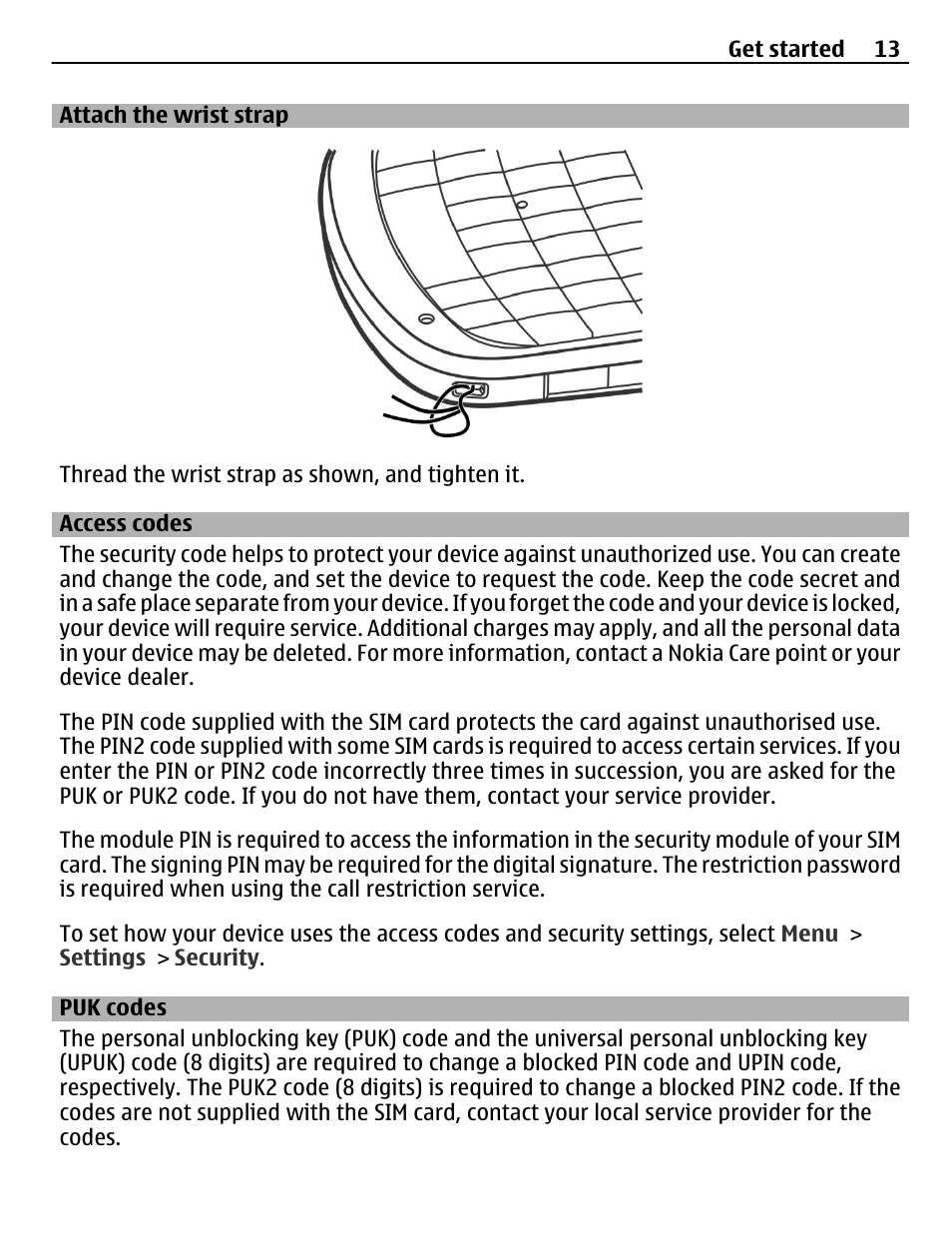 Attach the wrist strap, Access codes, Puk codes | Nokia C3-00 User Manual | Page 13 / 44