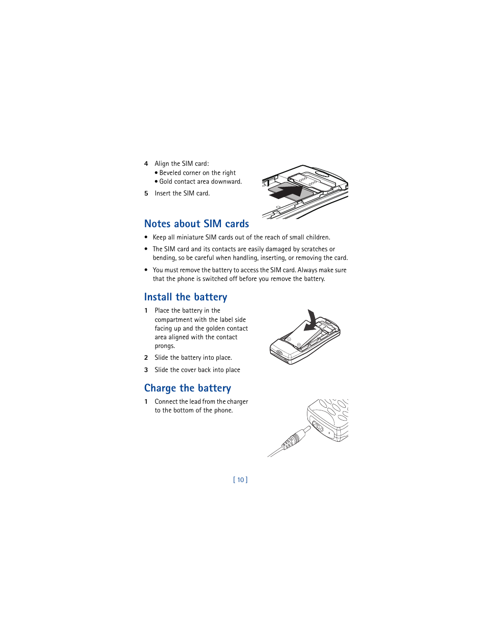 Notes about sim cards, Install the battery, Charge the battery | Nokia 8290 User Manual | Page 19 / 141