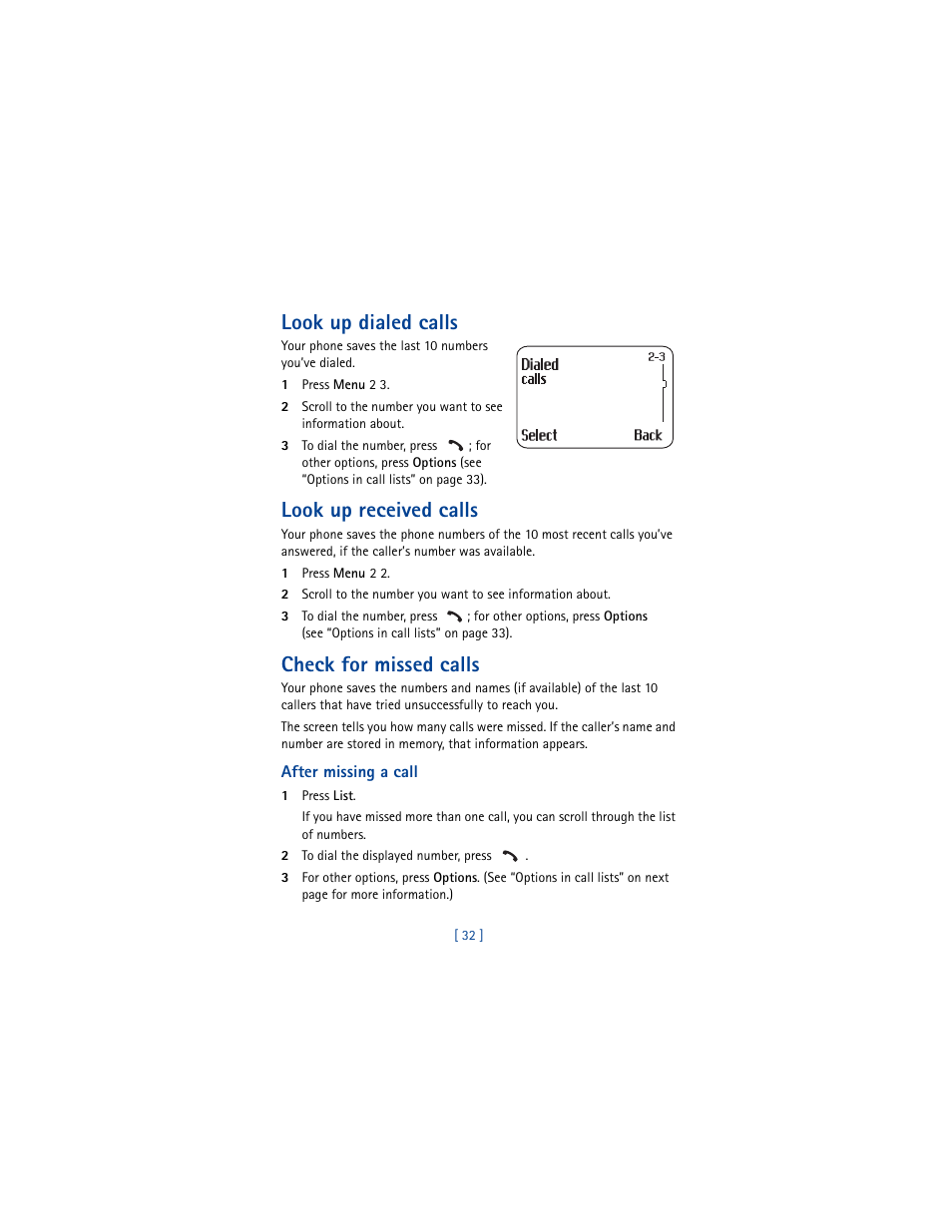 Look up dialed calls, Look up received calls, Check for missed calls | Nokia 8290 User Manual | Page 41 / 141