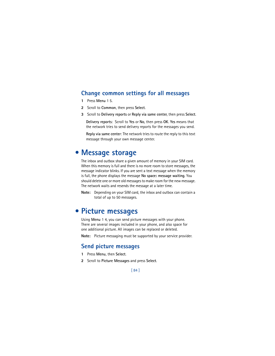 Change common settings for all messages, Message storage, Picture messages | Send picture messages | Nokia 8290 User Manual | Page 93 / 141