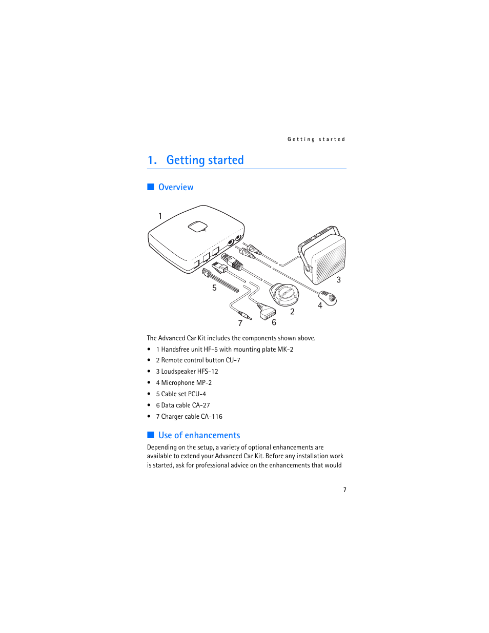 Getting started, Overview, Use of enhancements | Overview use of enhancements | Nokia Advanced Car Kit CK-7W User Manual | Page 7 / 23