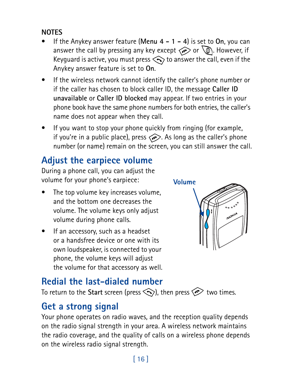 Adjust the earpiece volume, Redial the last-dialed number, Get a strong signal | Nokia 8270 User Manual | Page 27 / 153