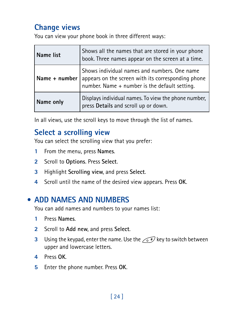 Add names and numbers, Change views, Select a scrolling view | Nokia 8270 User Manual | Page 35 / 153