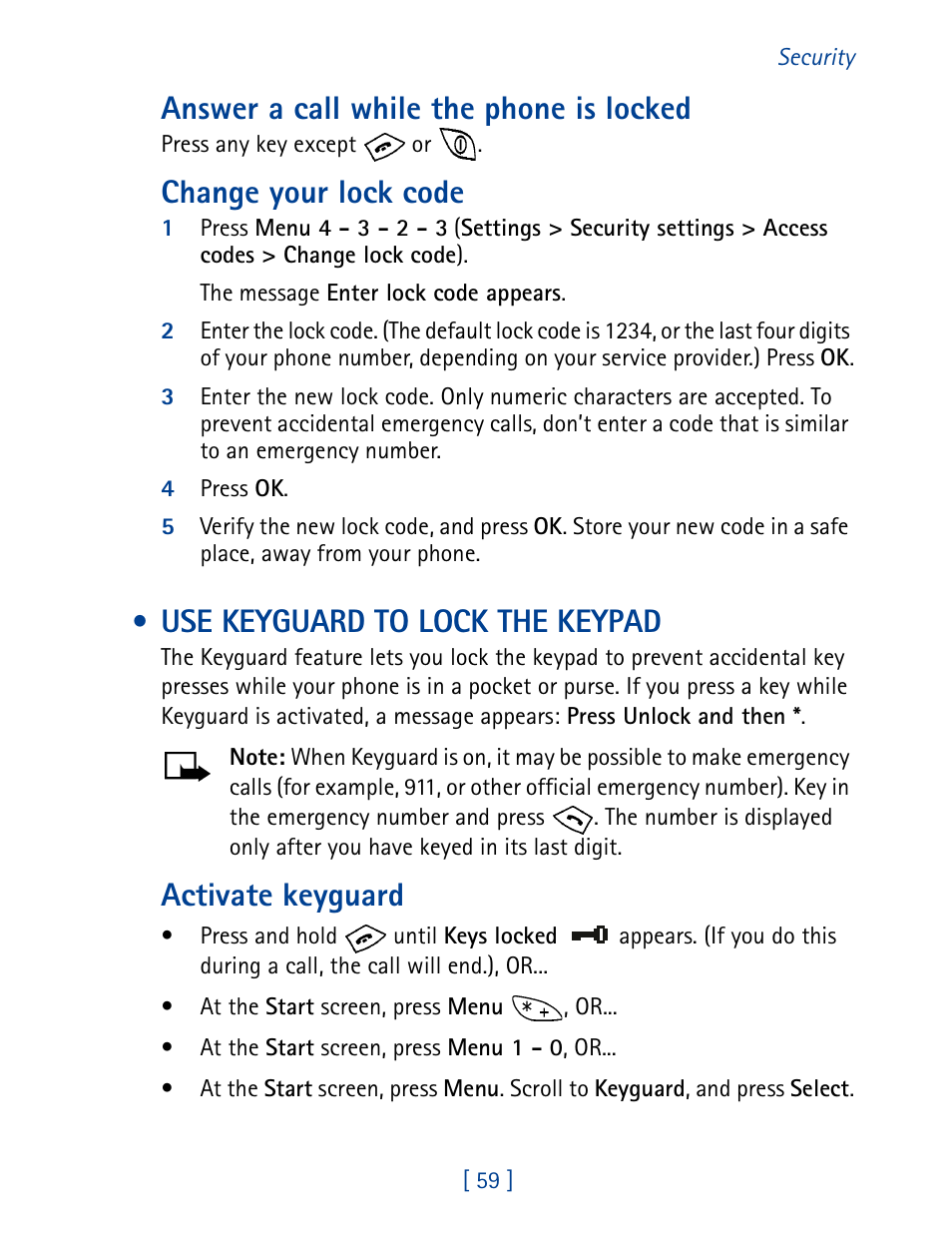 Use keyguard to lock the keypad, Answer a call while the phone is locked, Change your lock code | Activate keyguard | Nokia 8270 User Manual | Page 70 / 153
