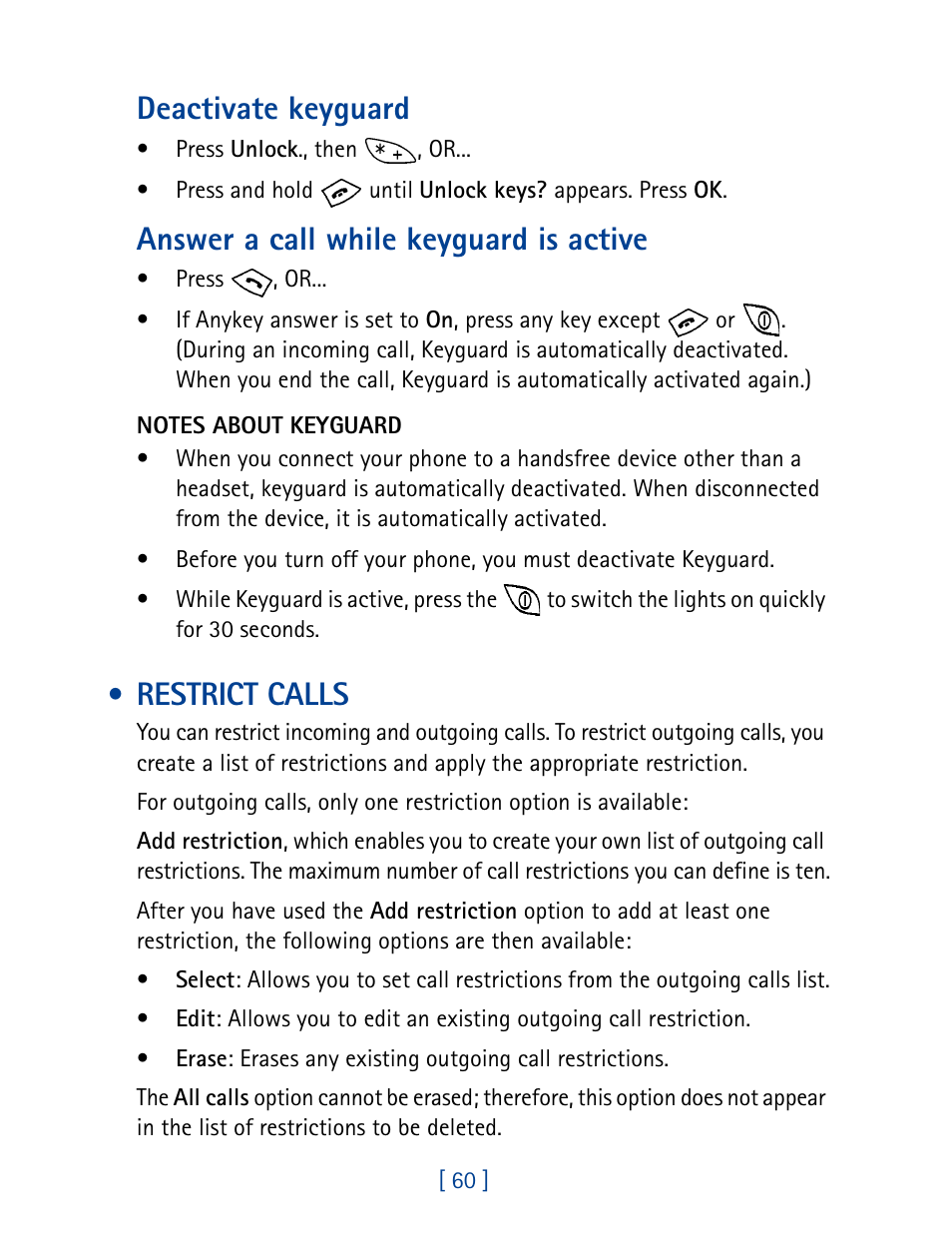 Restrict calls, Deactivate keyguard, Answer a call while keyguard is active | Nokia 8270 User Manual | Page 71 / 153