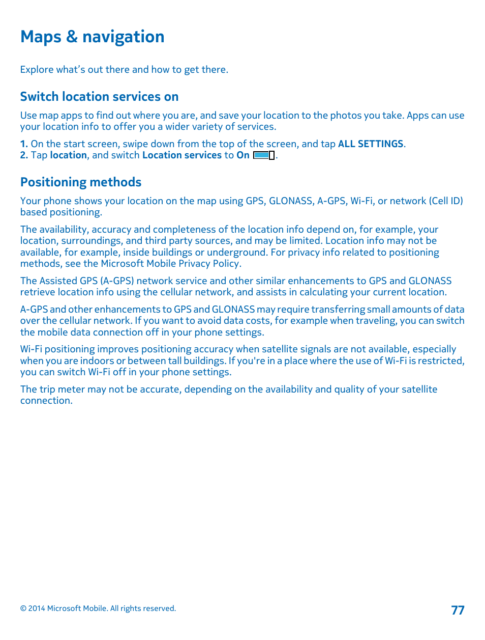 Maps & navigation, Switch location services on, Positioning methods | Nokia Lumia 530 User Manual | Page 77 / 105