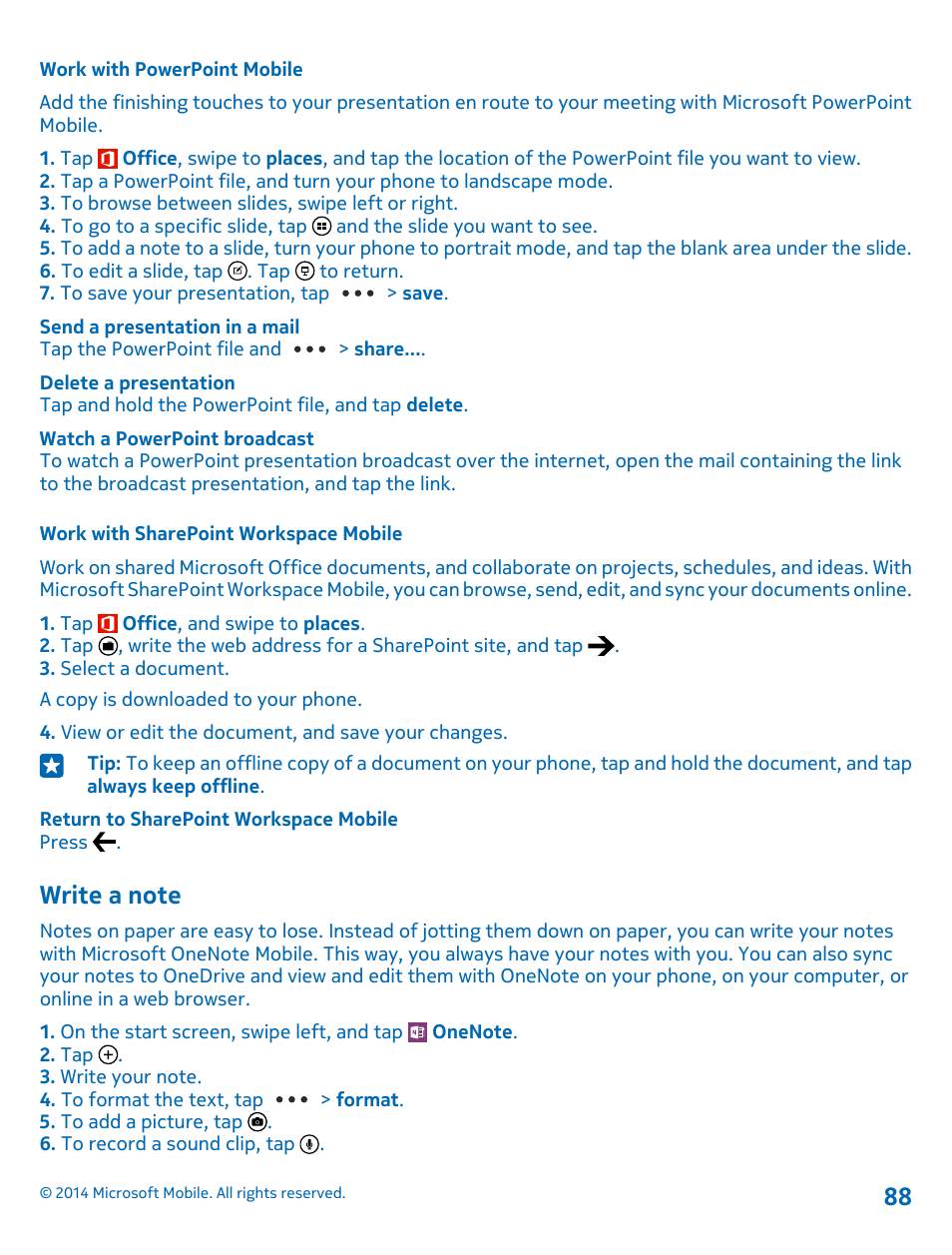 Work with powerpoint mobile, Work with sharepoint workspace mobile, Write a note | Nokia Lumia 530 User Manual | Page 88 / 105