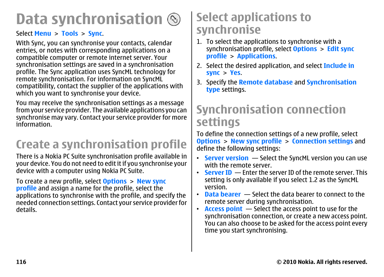 Data synchronisation, Create a synchronisation profile, Select applications to synchronise | Synchronisation connection settings | Nokia E66 User Manual | Page 116 / 150