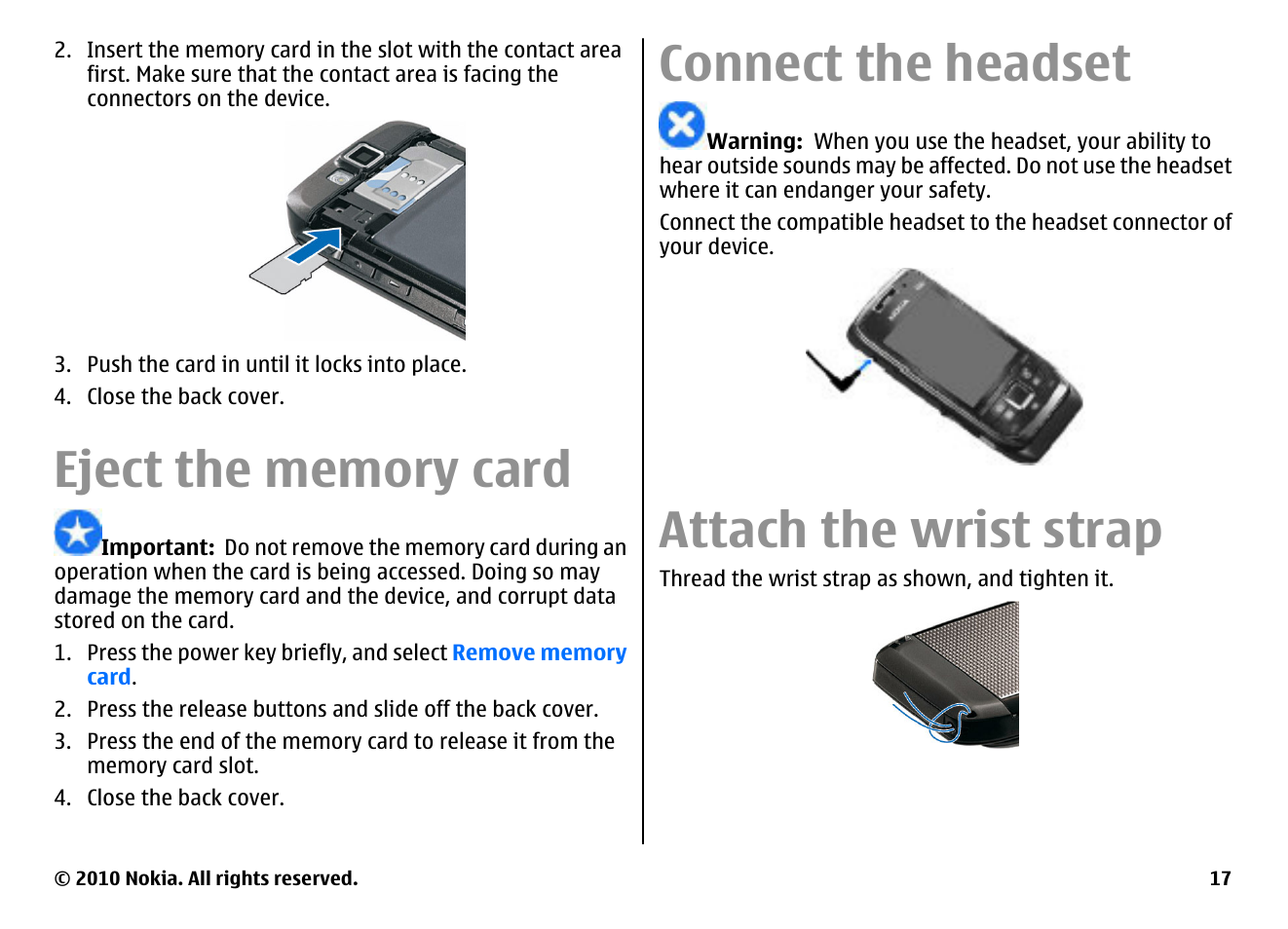 Eject the memory card, Connect the headset, Attach the wrist strap | Nokia E66 User Manual | Page 17 / 150