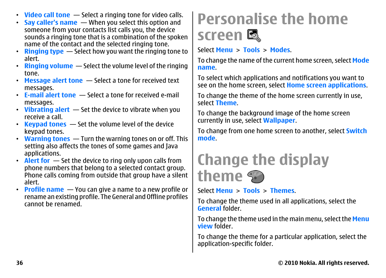 Personalise the home screen, Change the display theme | Nokia E66 User Manual | Page 36 / 150