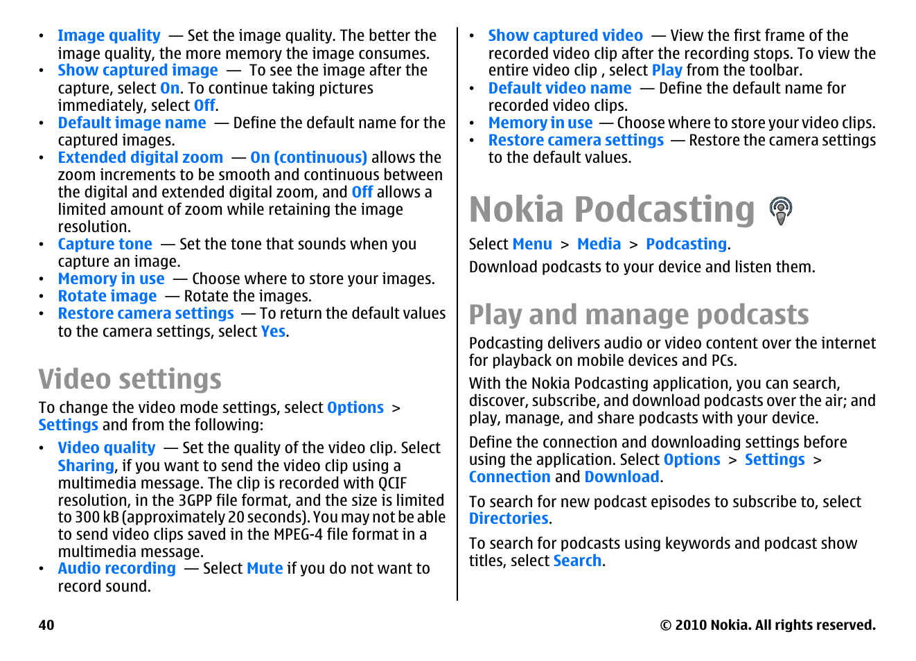 Video settings, Nokia podcasting, Play and manage podcasts | Nokia E66 User Manual | Page 40 / 150
