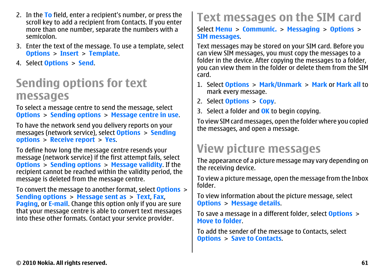 Sending options for text messages, Text messages on the sim card, View picture messages | Nokia E66 User Manual | Page 61 / 150