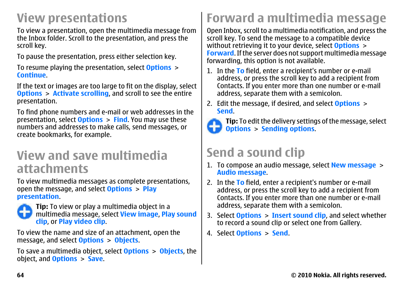View presentations, View and save multimedia attachments, Forward a multimedia message | Send a sound clip | Nokia E66 User Manual | Page 64 / 150