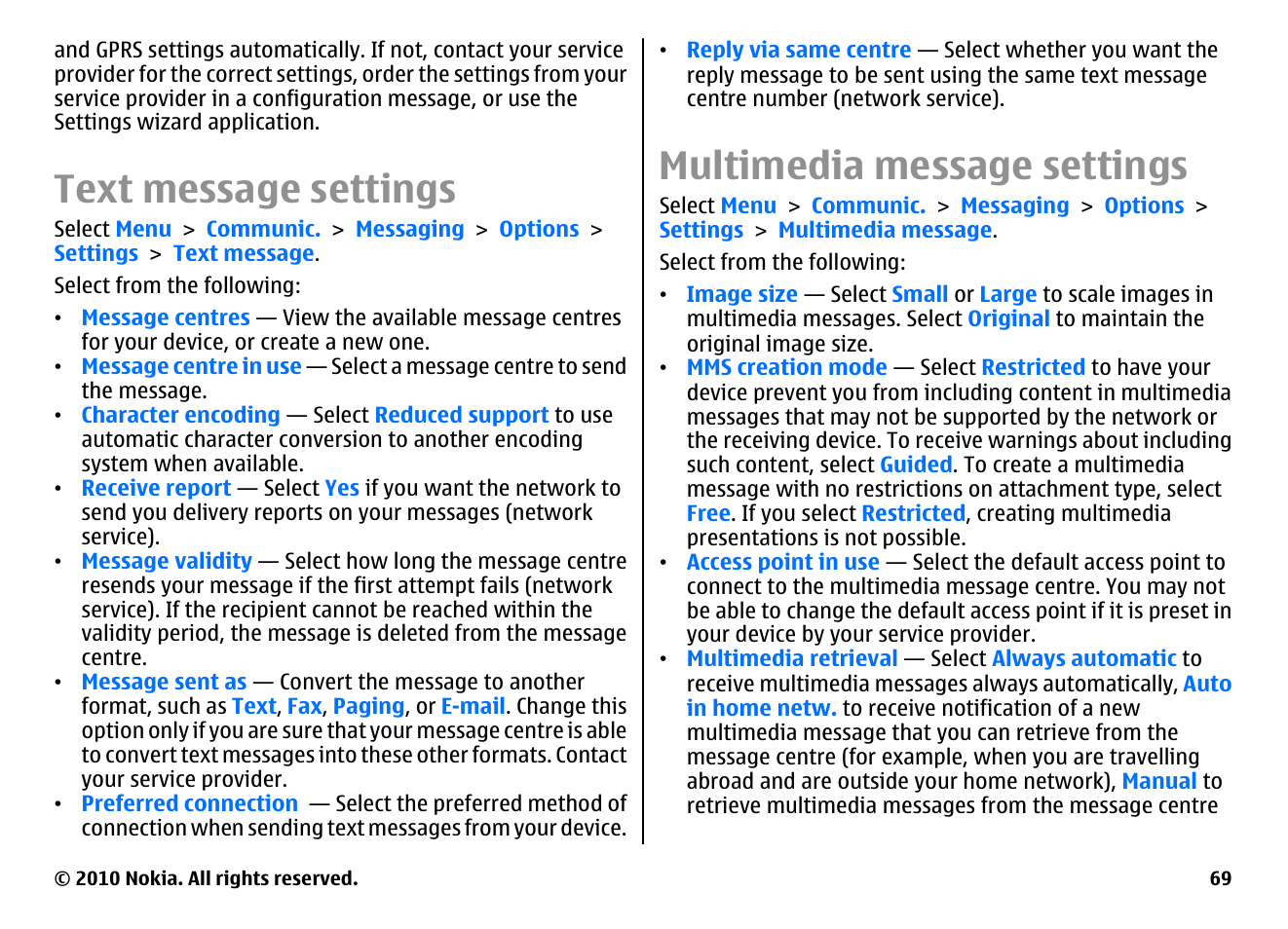 Text message settings, Multimedia message settings, See "text | Message settings", p. 69, See "multimedia message settings", p. 69 | Nokia E66 User Manual | Page 69 / 150