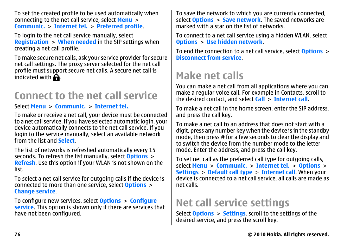 Connect to the net call service, Make net calls, Net call service settings | Nokia E66 User Manual | Page 76 / 150